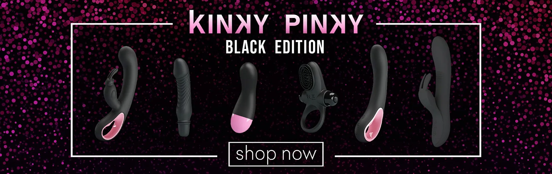 Kinky Pinky אביזרי מין איכותיים להנאה מושלמת