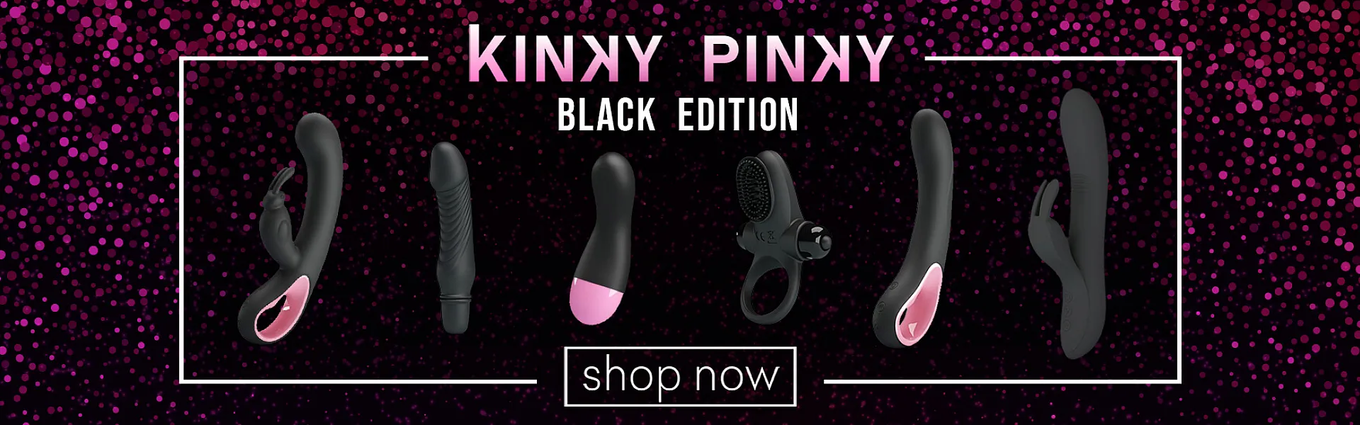 Kinky Pinky אביזרי מין איכותיים להנאה מושלמת